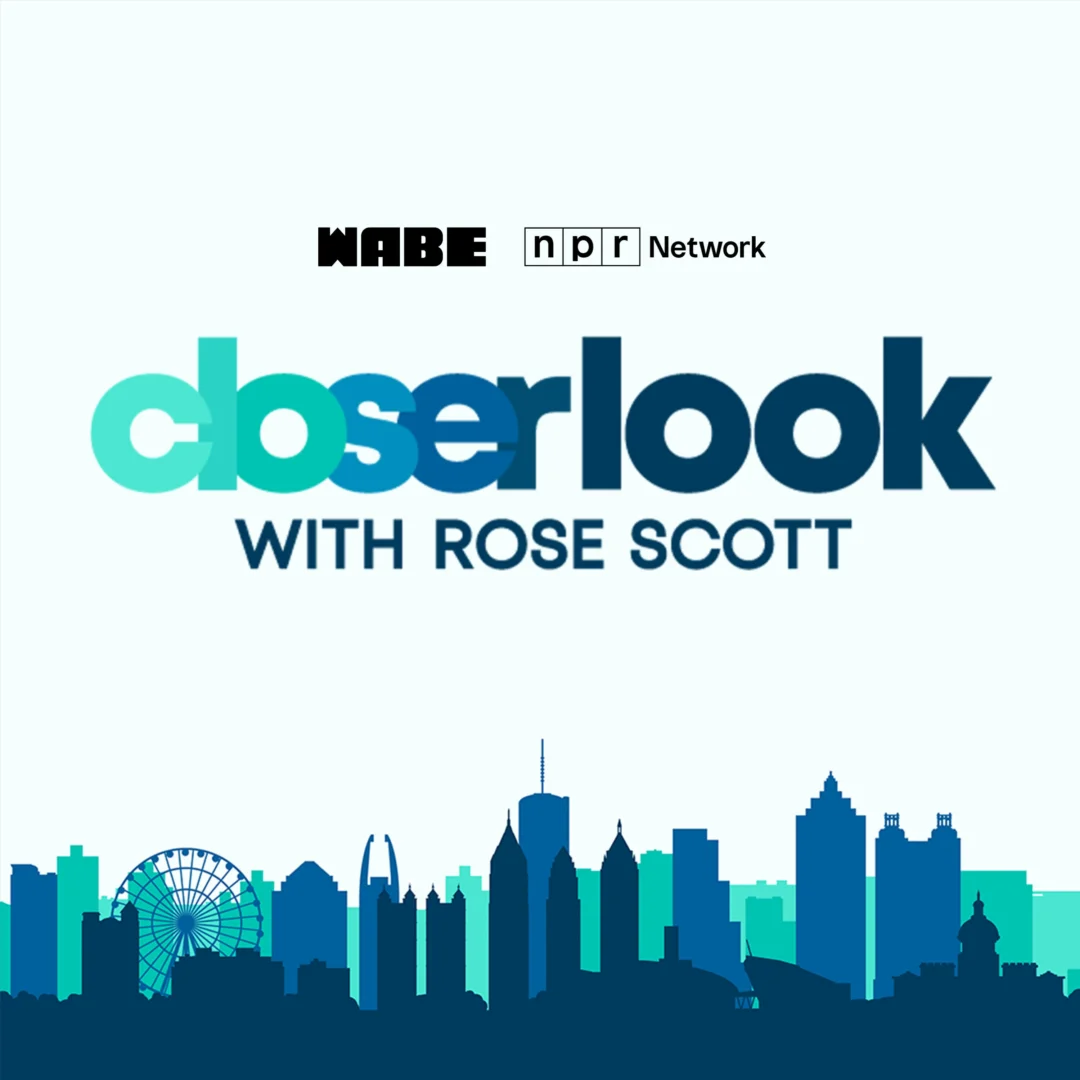 WABE NPR Network Closer Look with Rose Scott Logo